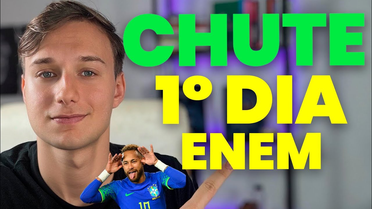 Como CHUTAR no 1&ordm; DIA do ENEM (M&eacute;todo Neymar)