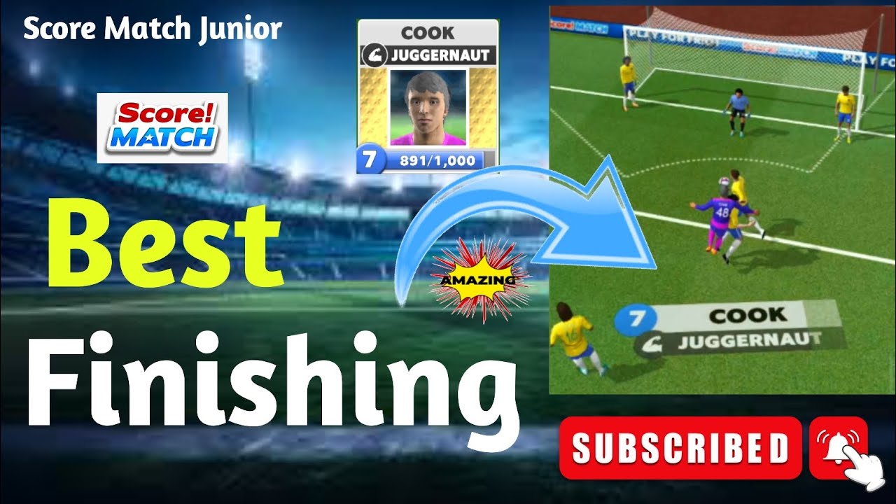 Score! Match : Best Finishing Goal By Cook Juggernaut  |Full Event Gameplay With 4:3:3 