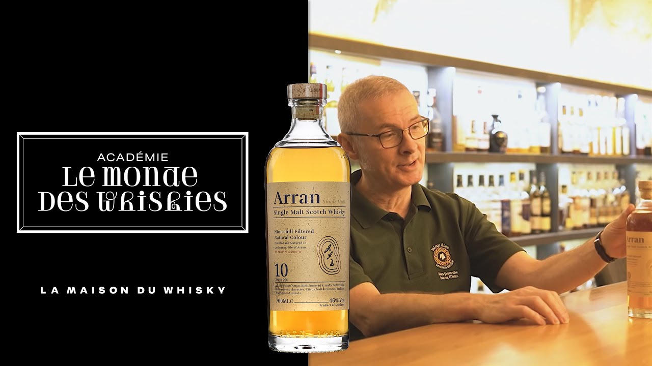 ARRAN 10 ANS – Le Monde des Whiskies