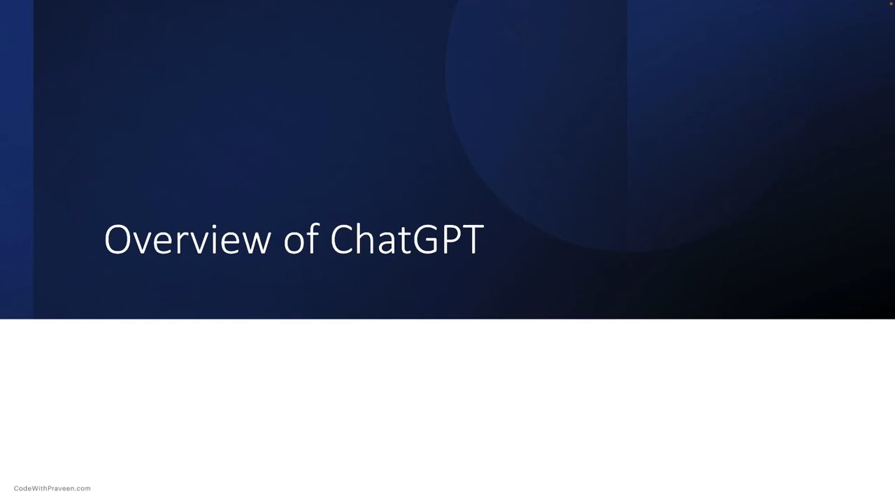 Overview of ChatGPT