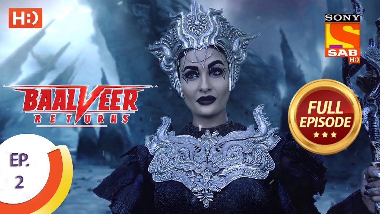 Baalveer Returns - Ep 2 - Full Episode - 11th September, 2019