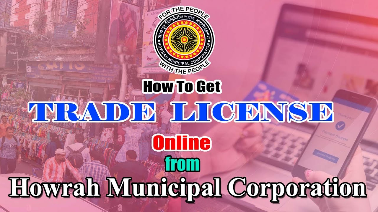 Getting Trade License Online - Howrah Municipal | হাওড়া পৌর নিগমের অনলাইন ট্রেড লাইসেন্স ব্যবস্থা