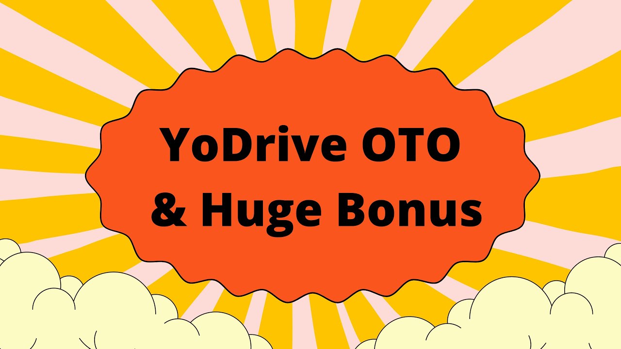 YoDrive OTO - YoDrive OTOs - Yo Drive OTO