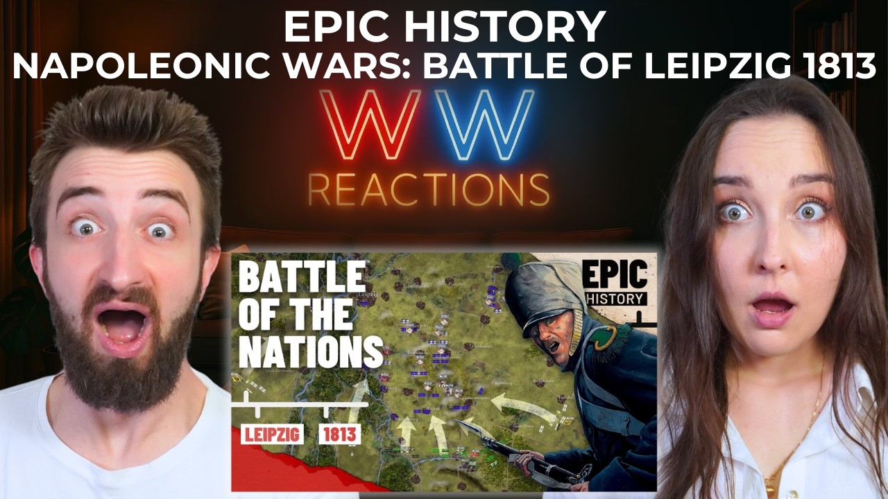 CLASH OF TITANS!┃Napoleonic Wars: Battle of VLeipzig 1813┃REACTION