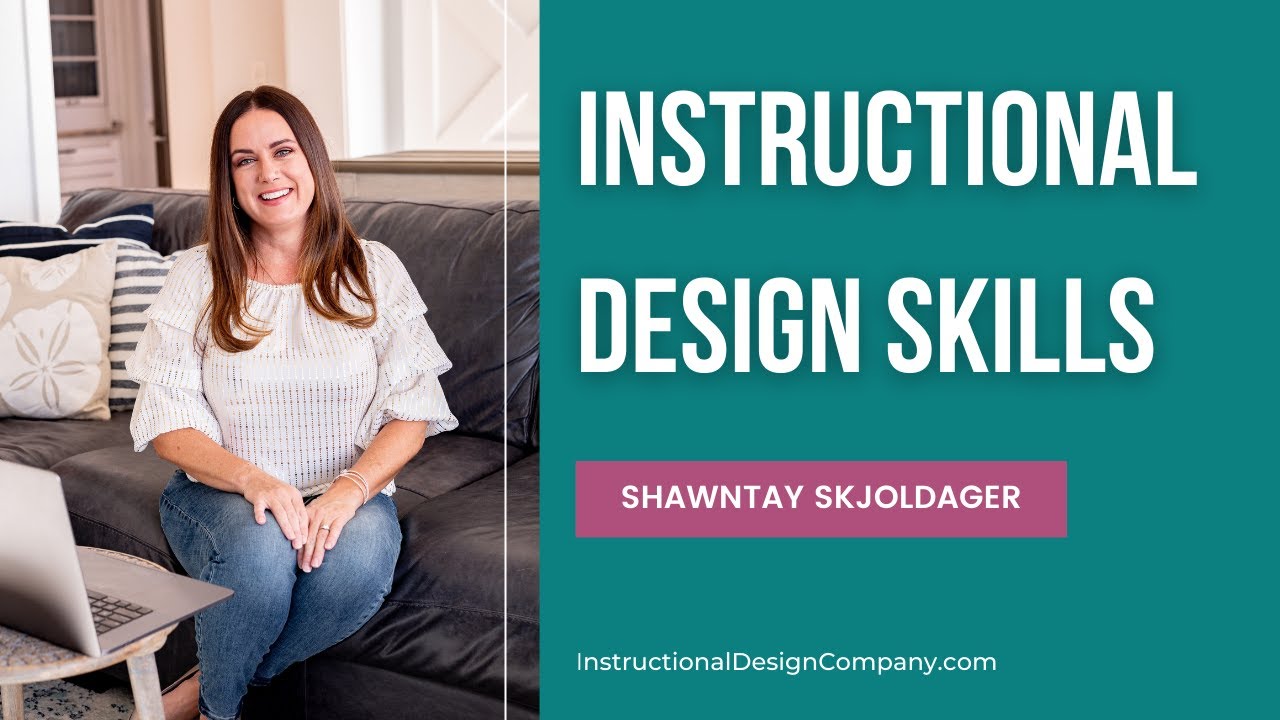 What Qualities or Skills Define an Instructional Designer?