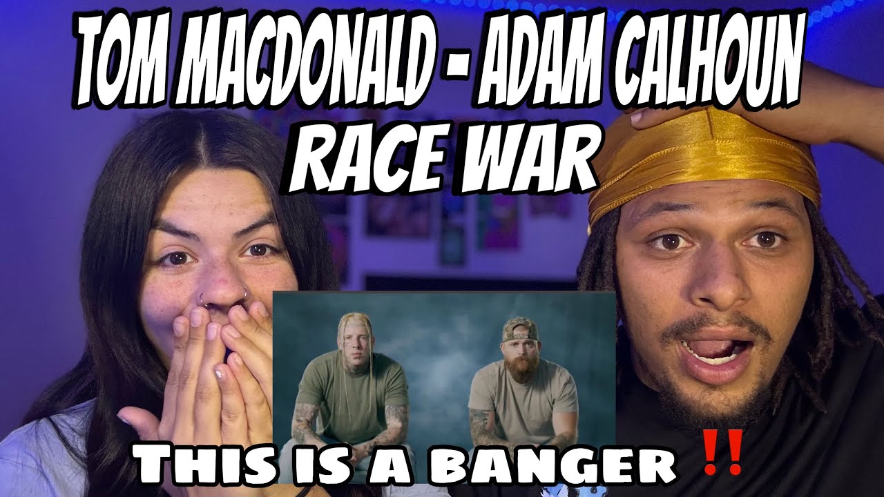 THIS HAD TO BE SAID!! Tom MacDonald & Adam Calhoun - 