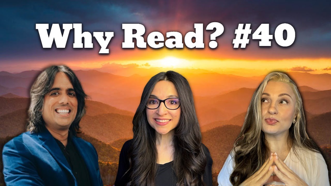 Why Read? #40, Ft. Shelf-Esteem & Library Unbounded