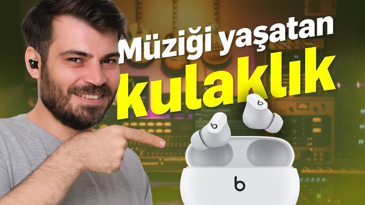 Beats Studio Buds Bluetooth Kulaklık İncelemesi