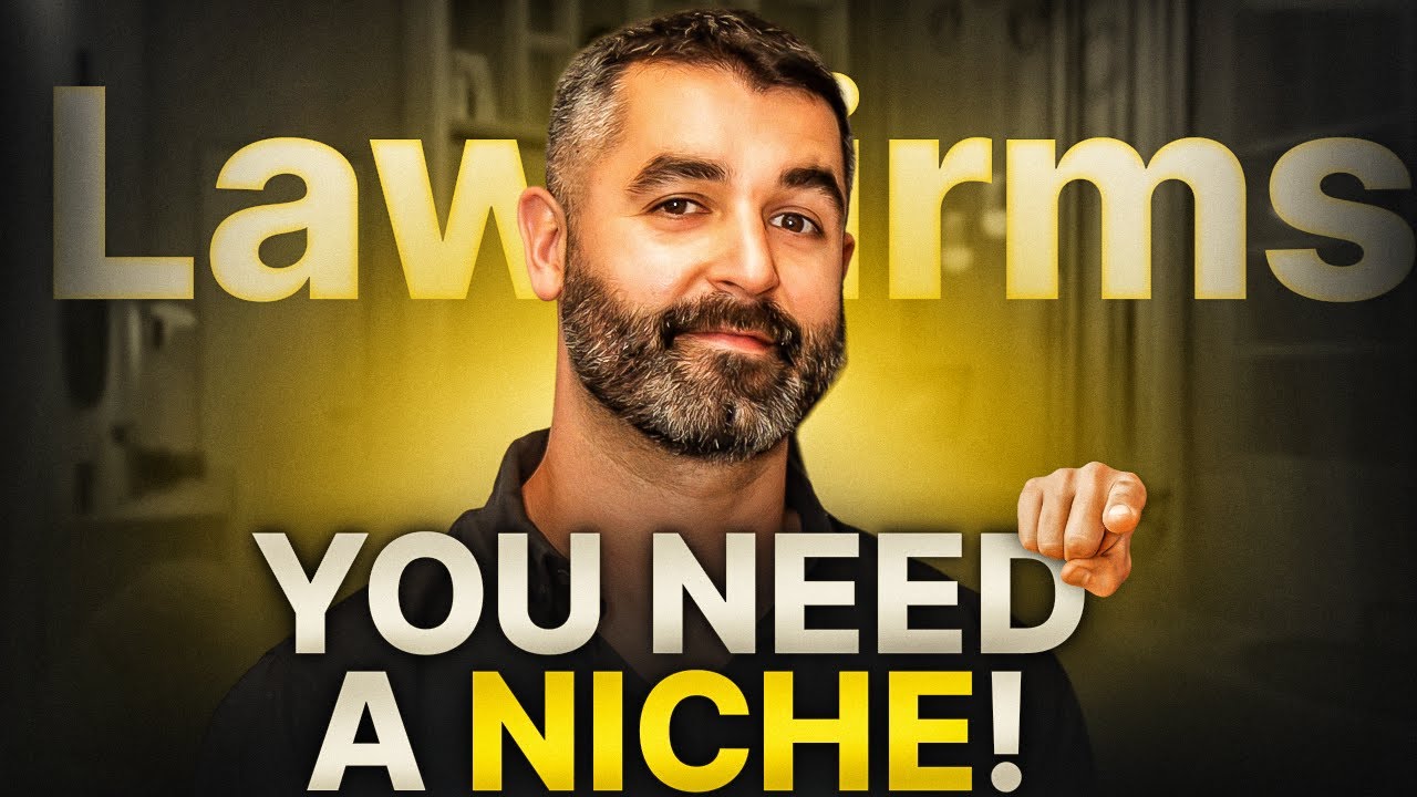Your Law Firm NEEDS to Niche...Here's Why