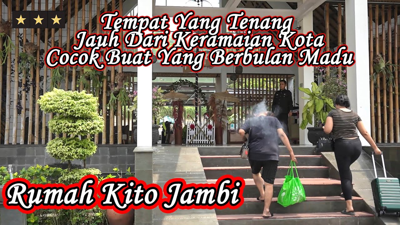 Review Hotel & Resort Rumah Kito Jambi-Hotel Yang Jauh Dari Keramaian Kota Bernuansa Bali.