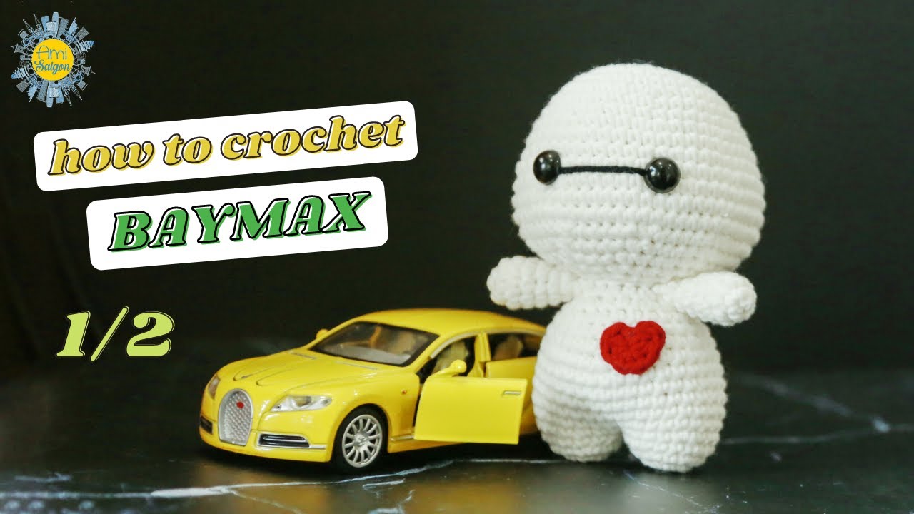 #084 | Amigurumi Baymax Crochet Pattern (1/2) | Characters Amigurumi Crochet Tutorial | @Ami Saigon