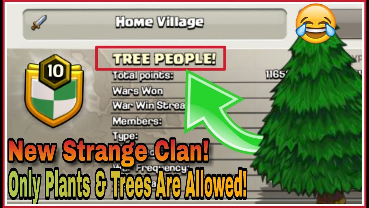 A Clan Which Accept Only PLANTS & TREES In Their Clan! | STRANGE CLAN | Clash Of Clans HINDI