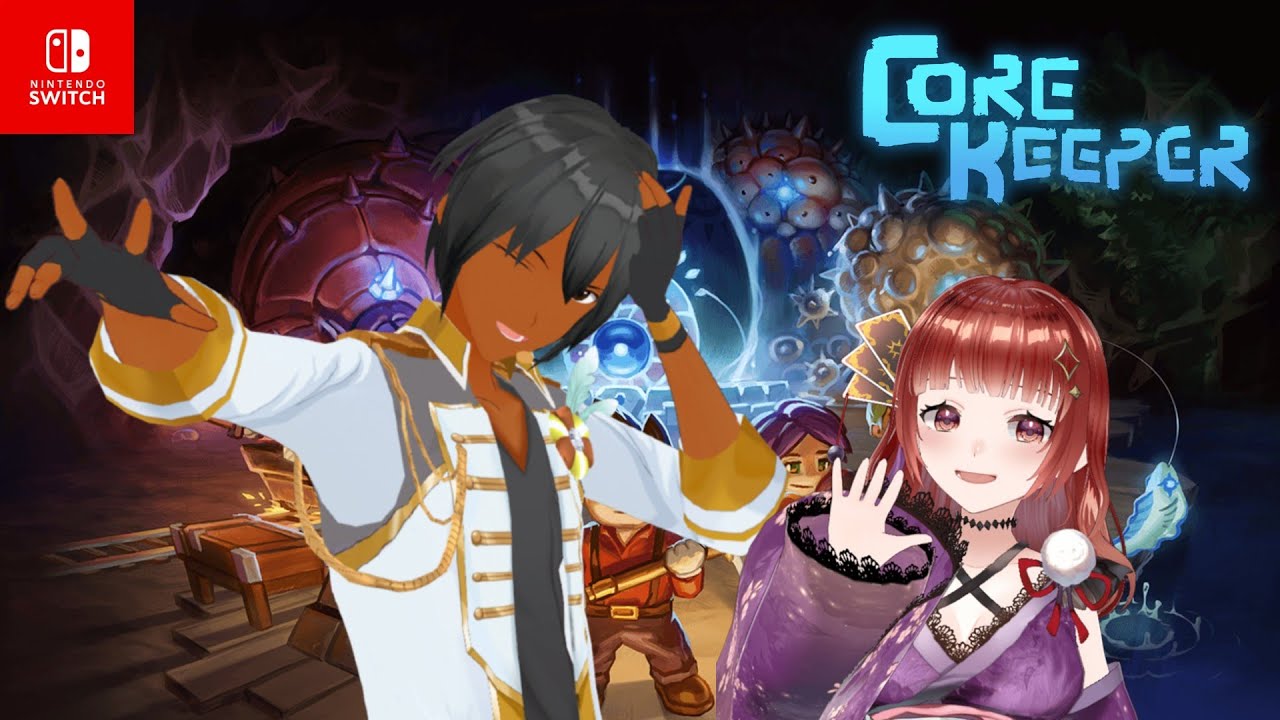 [EN and JP Vtubers Collab] Core Keeper with @yoduki-maria0424 part 20
