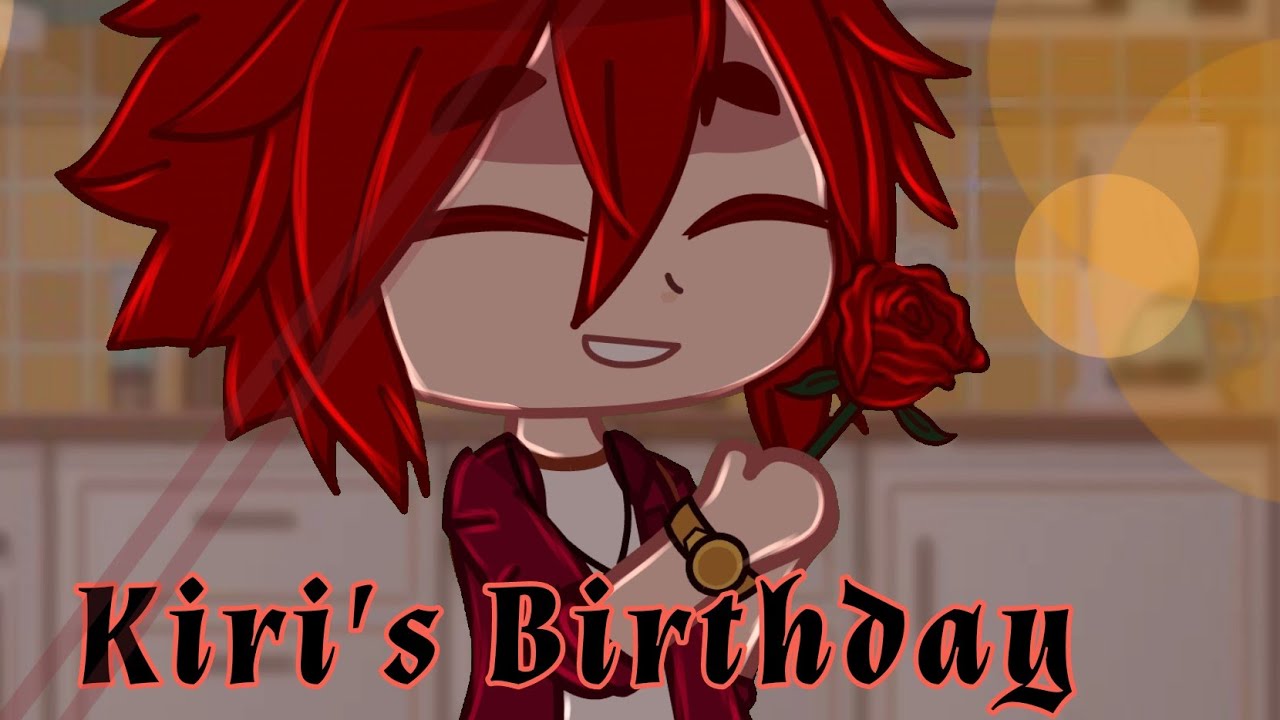 Kirishima's Birthday  :D  _Bkkr_  ~sHoRt~