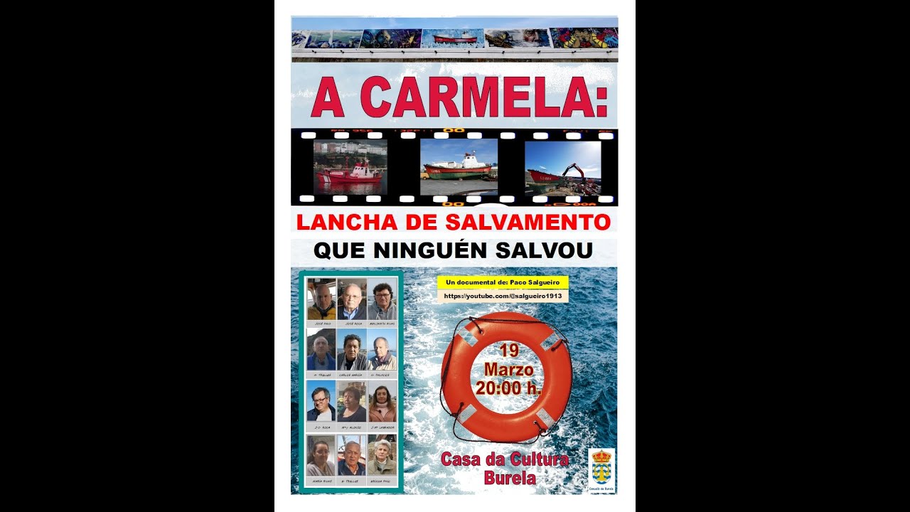 A CARMELA, LANCHA DE SALVAMENTO QUE NINGUÉN SALVOU