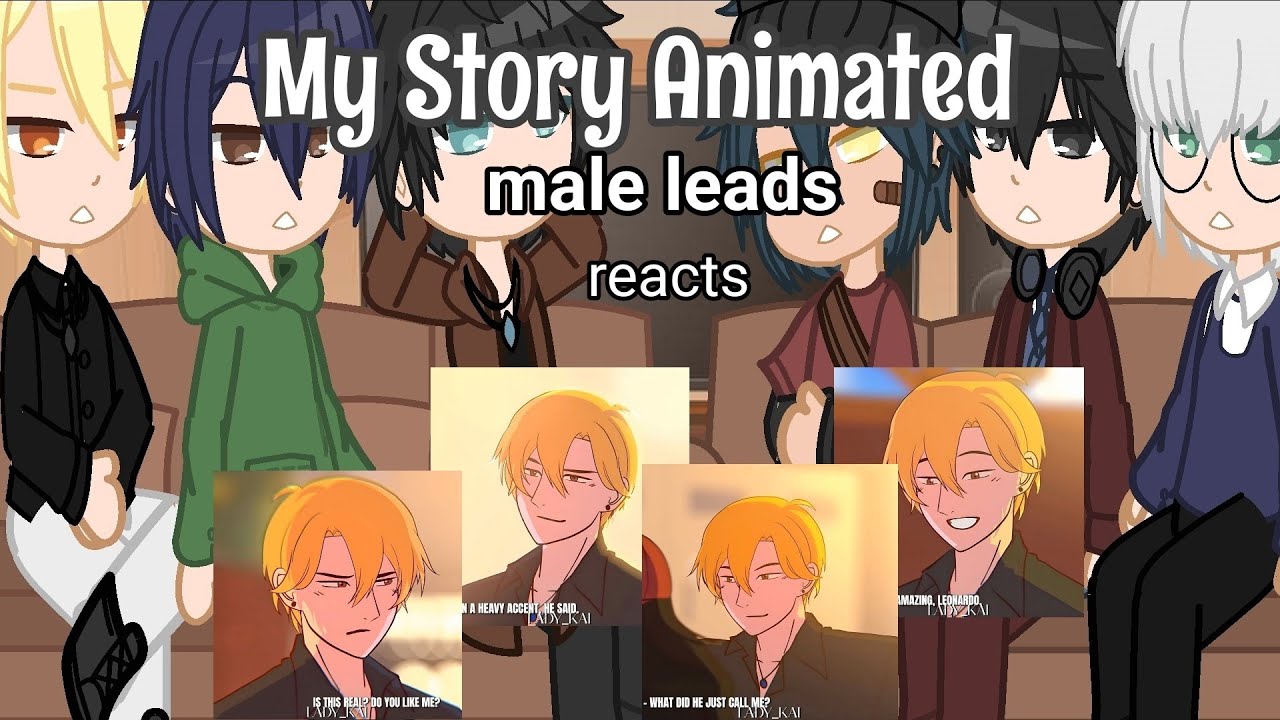 My Story Animated reacts 1/6 - Mellaxhy ♡
