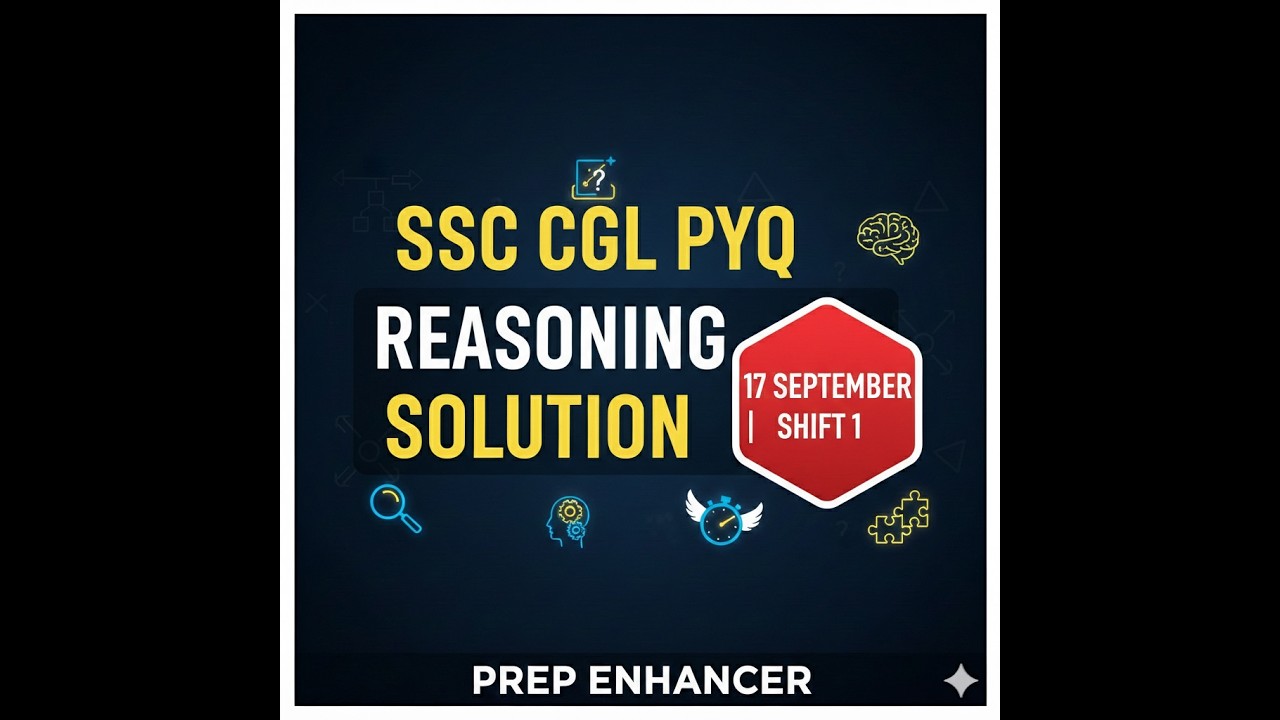 SSC CGL Shiftwise solution 17 September 2025 shift 1 reasoning. #ssccgl #ssc #sscresoning