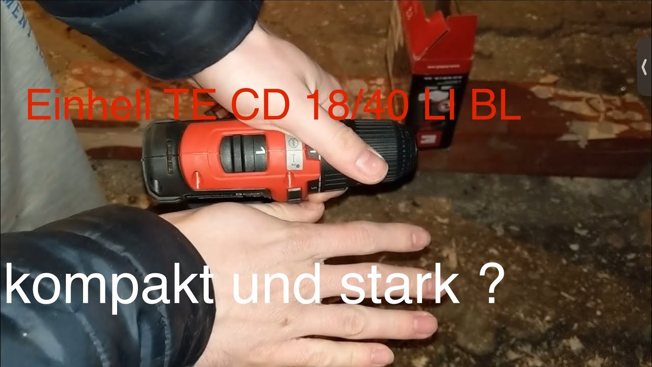 Einhell TE CD 18/40 LI BL Test | Для чего подходит самый компактный 18-вольтовый шуруповерт