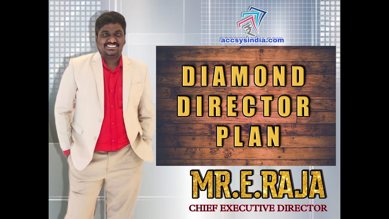 Accsys India Diamond Director Plan By Raja CED