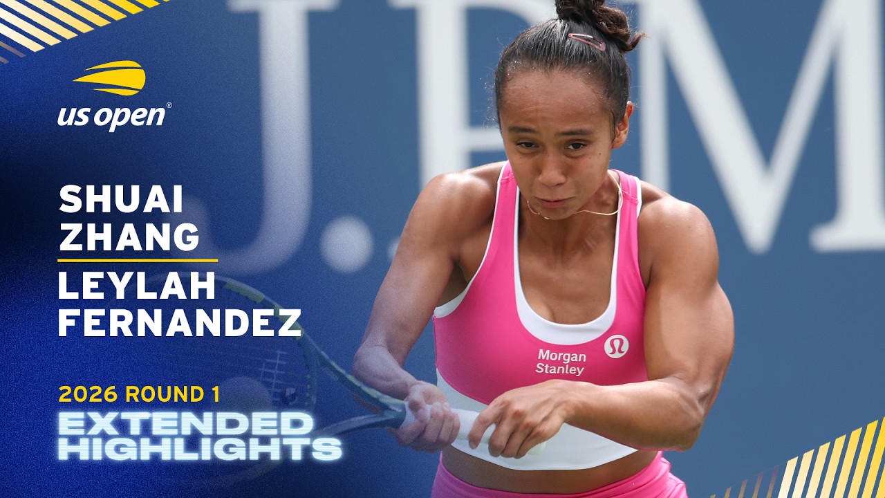 Shuai Zhang vs. Leylah Fernandez Extended Highlights | 2026 US Open Round 1