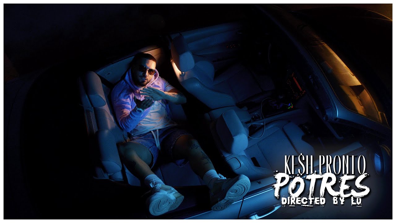Kesh Pronto - POTRES [Official Video]