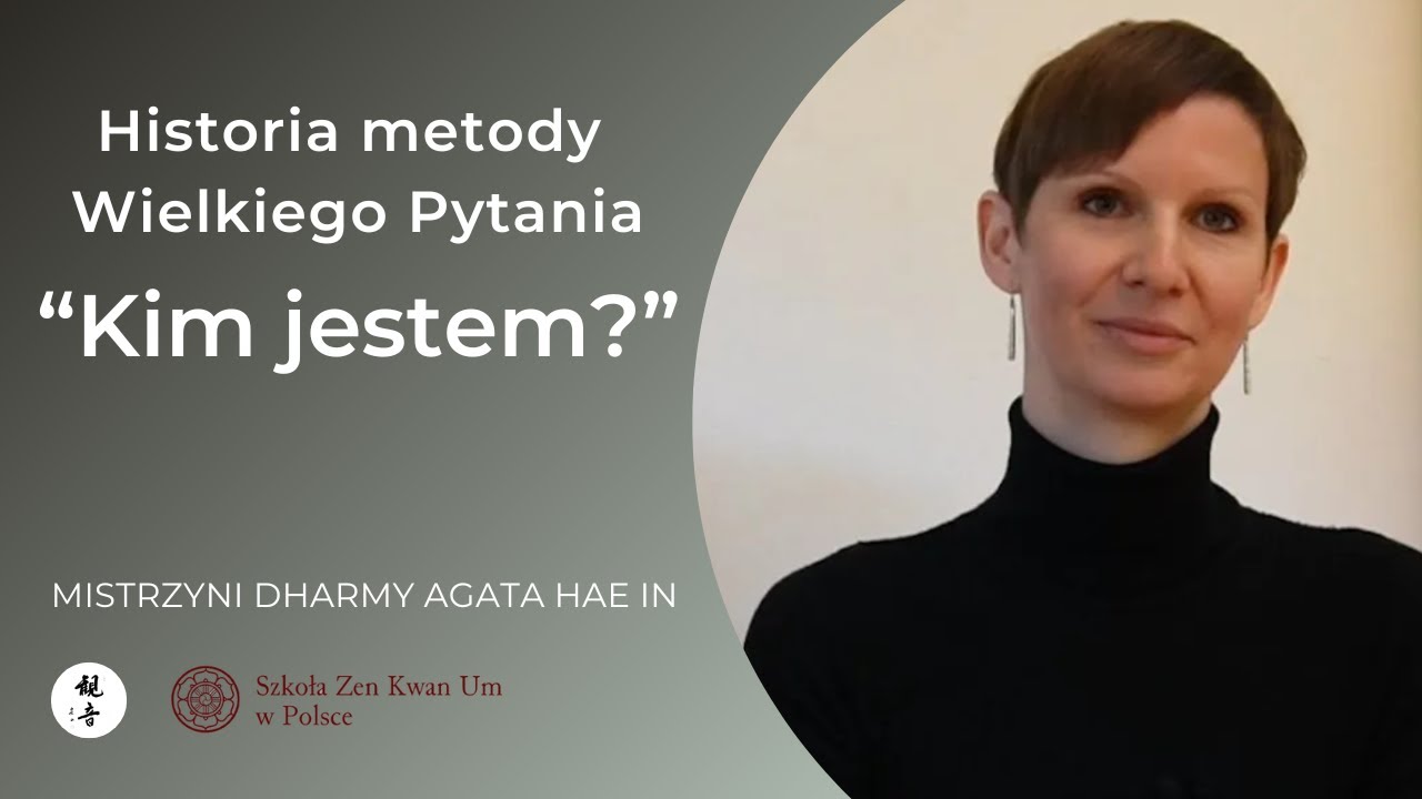 Historia metody Wielkiego Pytania „Kim jestem?”
