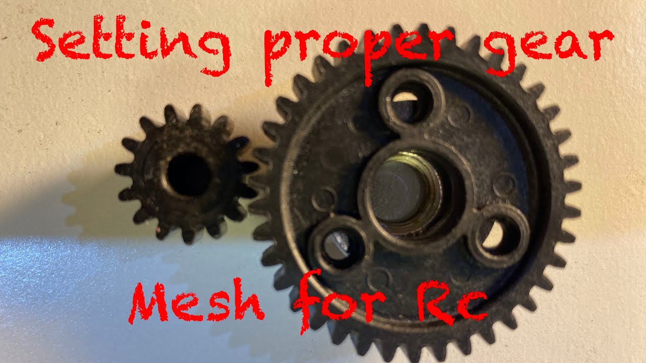 Setting proper RC gear mesh
