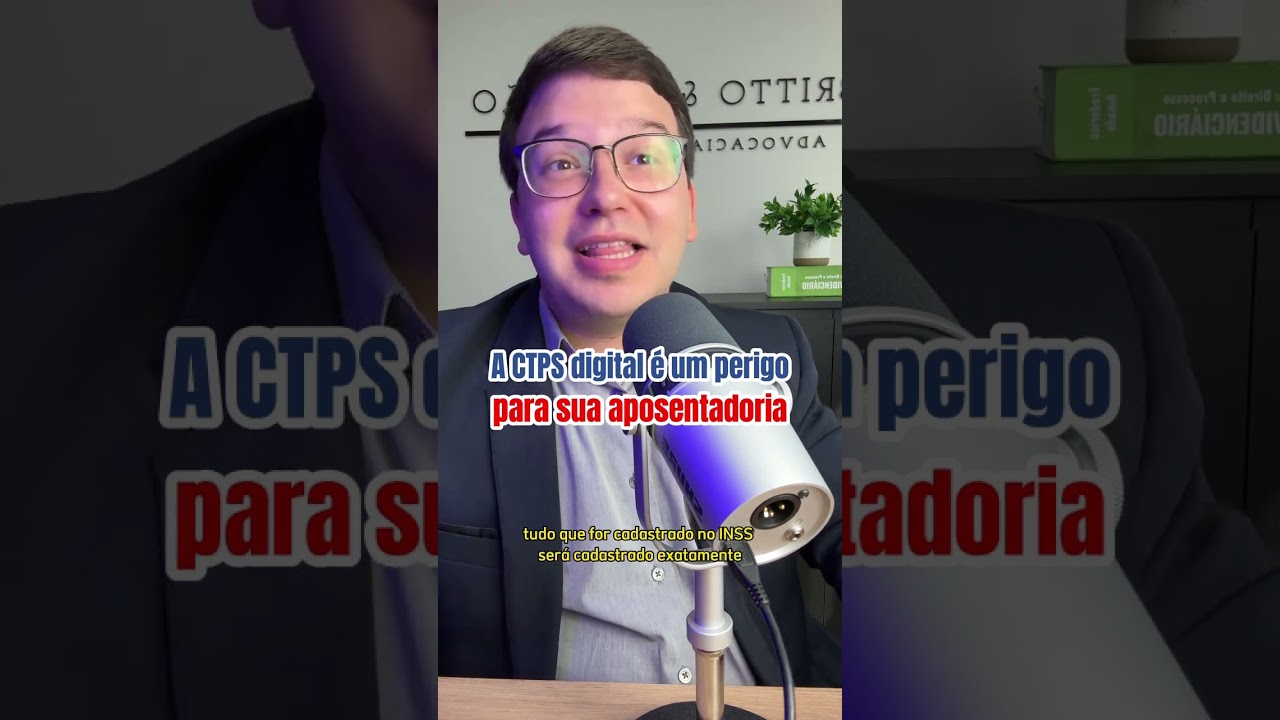 A CTPS Digital &eacute; um perigo para sua aposentadoria ￼