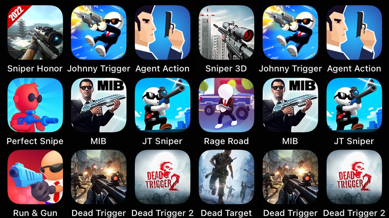 Sniper Honor, Johnny Trigger, Agent Action, Sniper 3D, Perfect Snipe, MIB Sniper, JT Sniper...
