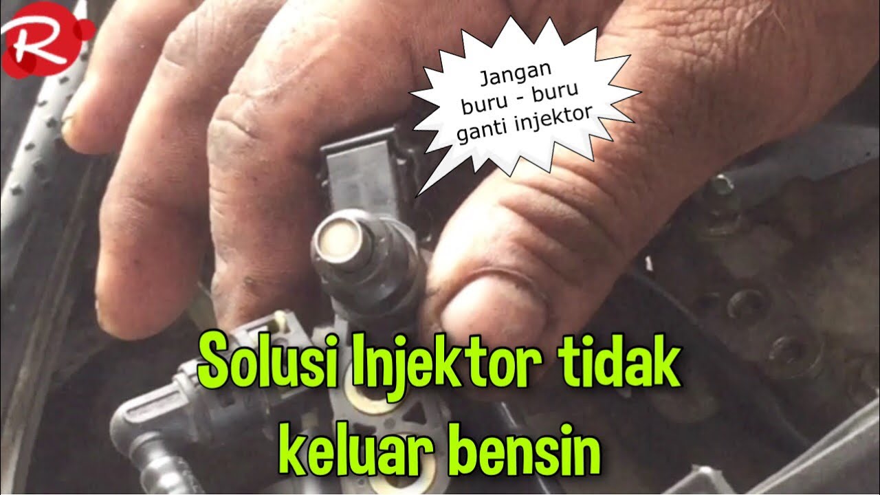 Solusi mudah Injektor tidak keluar bensin || Injektor tidak keluar bensin