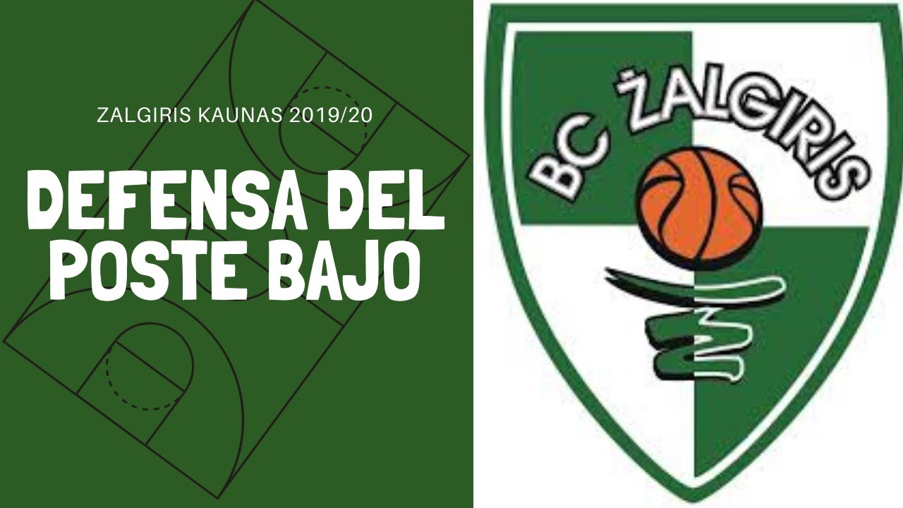 Defensa del poste bajo (Low post) - Zalgiris Kaunas season 2019/20