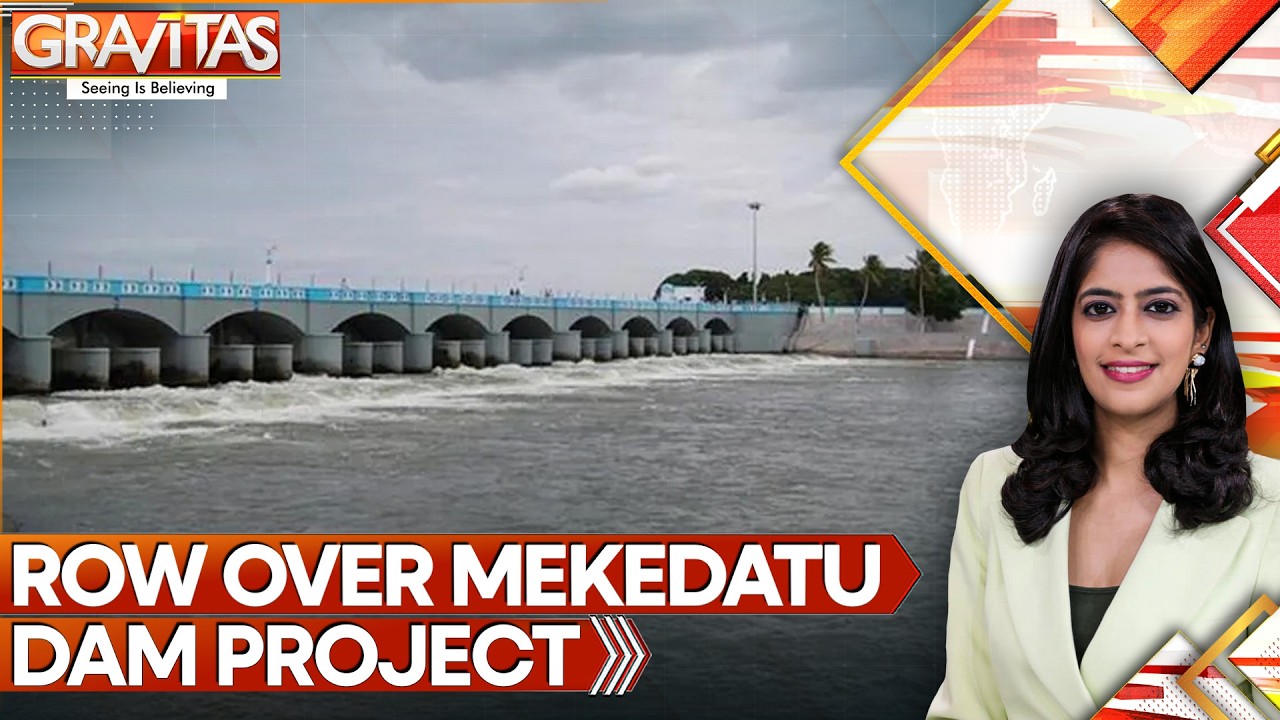 Mekedatu Dam Project: Centre Clarifies Karnataka Doesn't Need Consent Of Riparian States | Gravitas