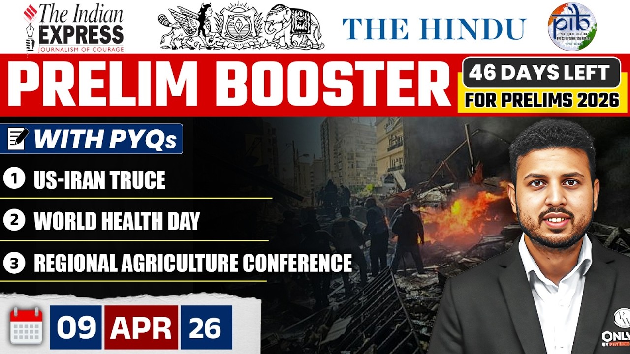 Daily Current Affairs - 9 April 2026 | The Hindu News Paper | Prelim Booster by Rishav Sharma Sir