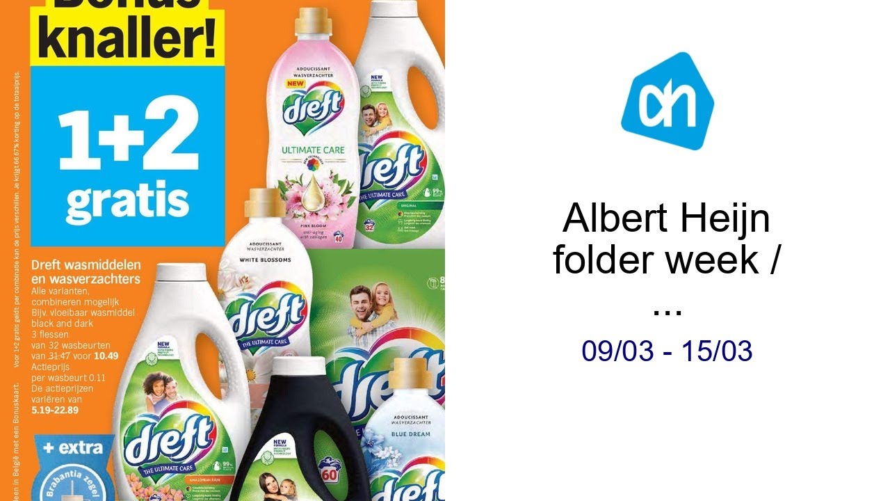 Albert Heijn folder week  / de la semaine 11 09/03 - 15/03