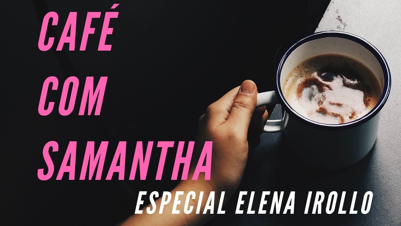 Café com Samantha | Trabalho em navio Cruzeiro | Entrevista com Chefe de animação