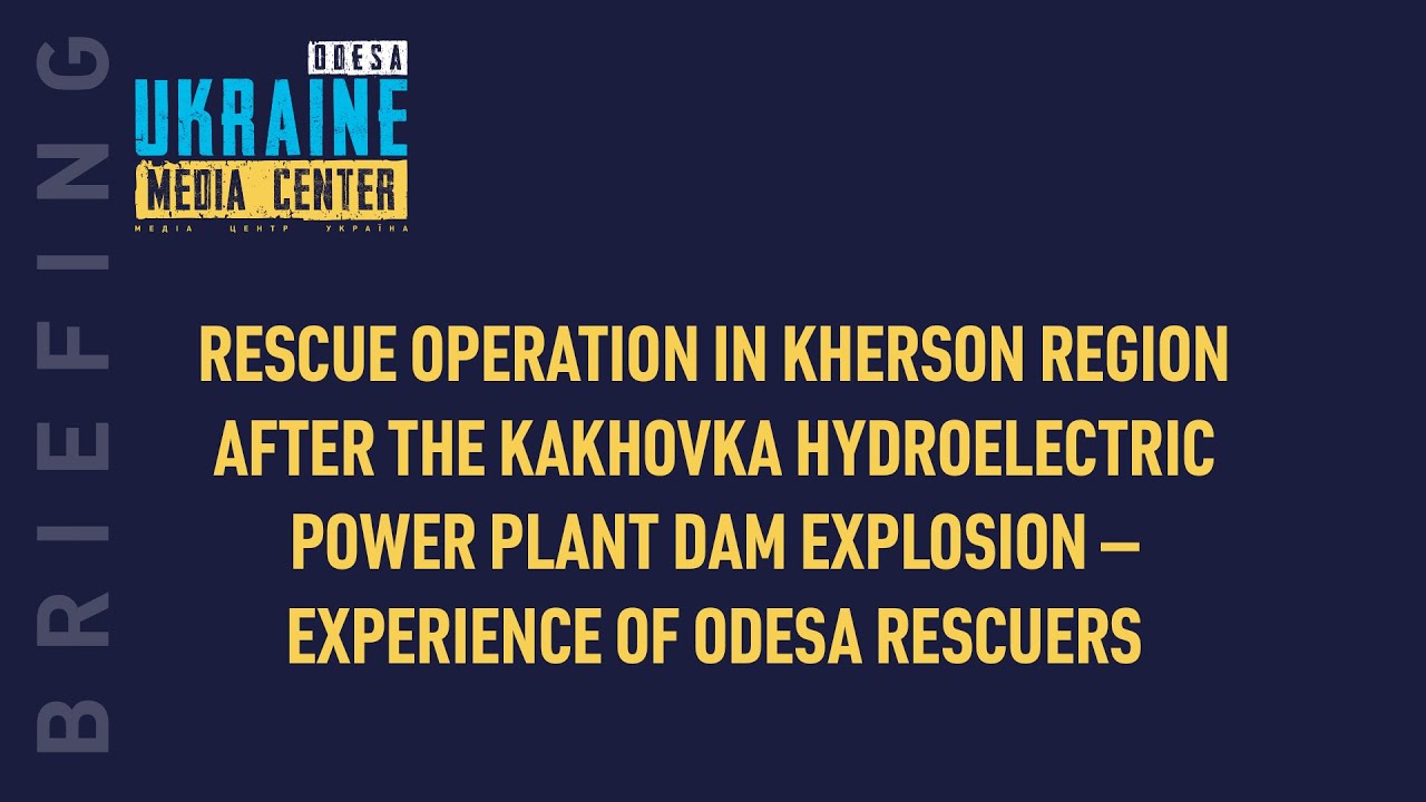 Participants of the flood relief operation after the Kakhovka HP Station dam explosion (in person)