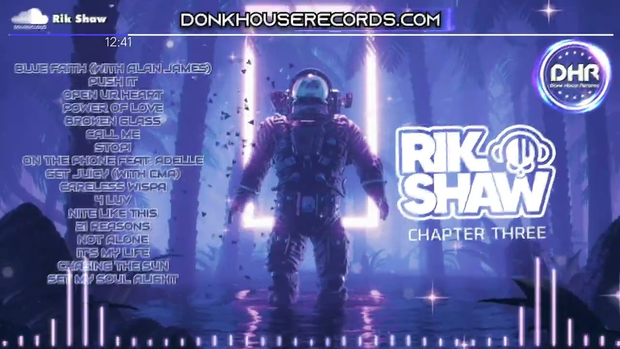 Rik Shaw - Chapter Three (The Album) - DHR