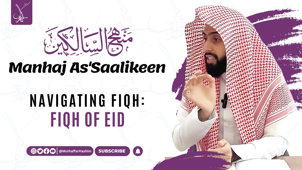 Fiqh of Eid | Muthaffar Hashim