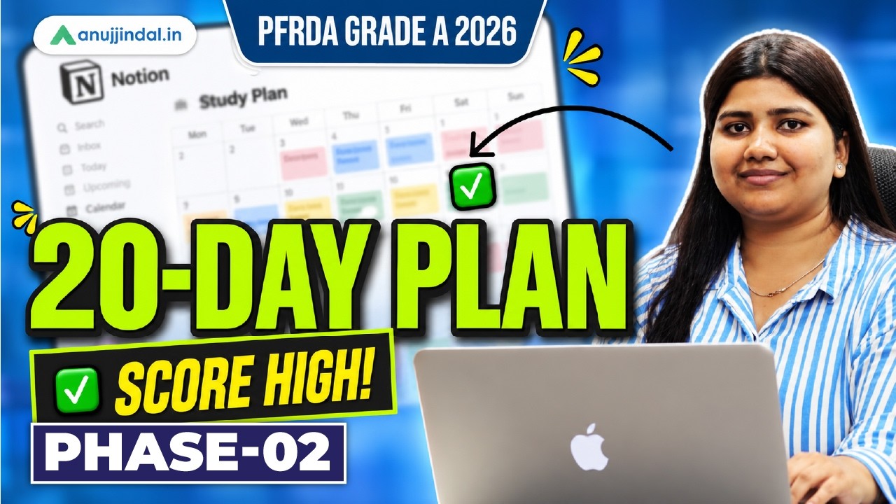 PFRDA Grade A 2026: Follow This 20-Day Plan! Daily Study Plan to Maximise Score