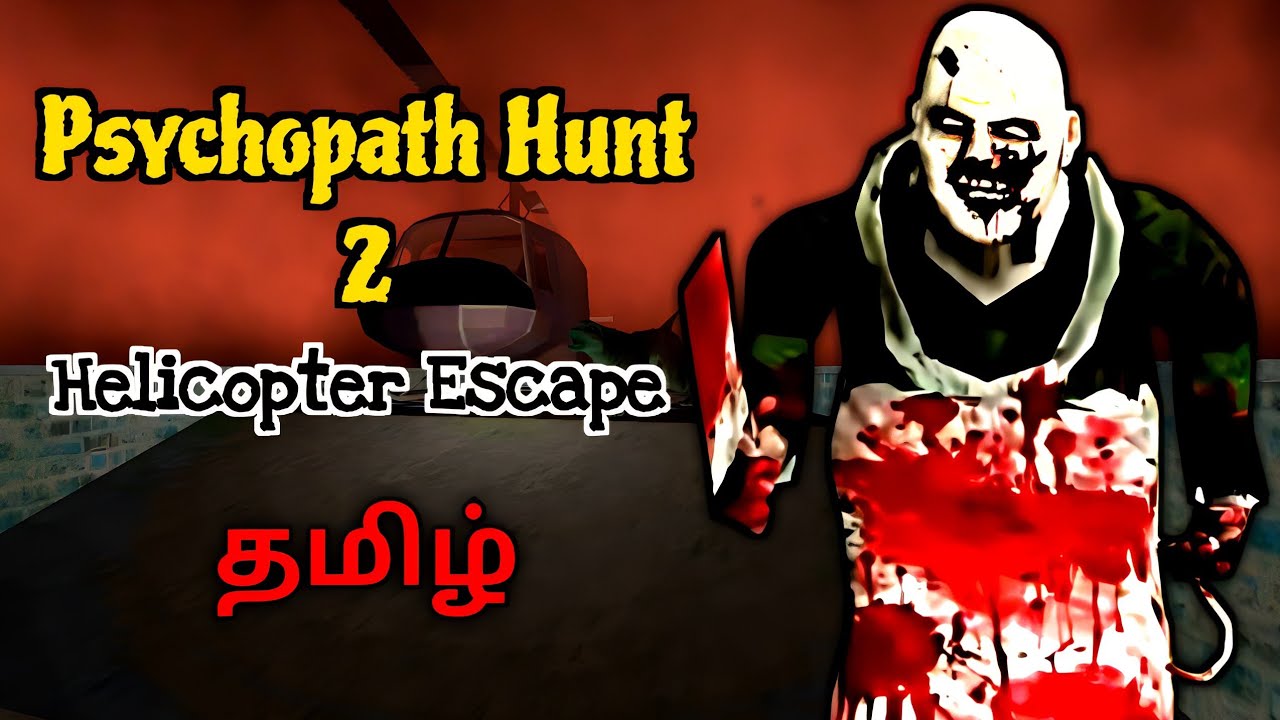 Psychopath Hunt chapter 2 Gameplay In Tamil | Psychopath Hunt 2 Full Gameplay | Gaming With Dobby.