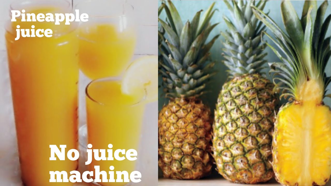 Pineapple Juice Without Machine |How To Make Pineapple Juice || Home Made Juice #pineapple #juice