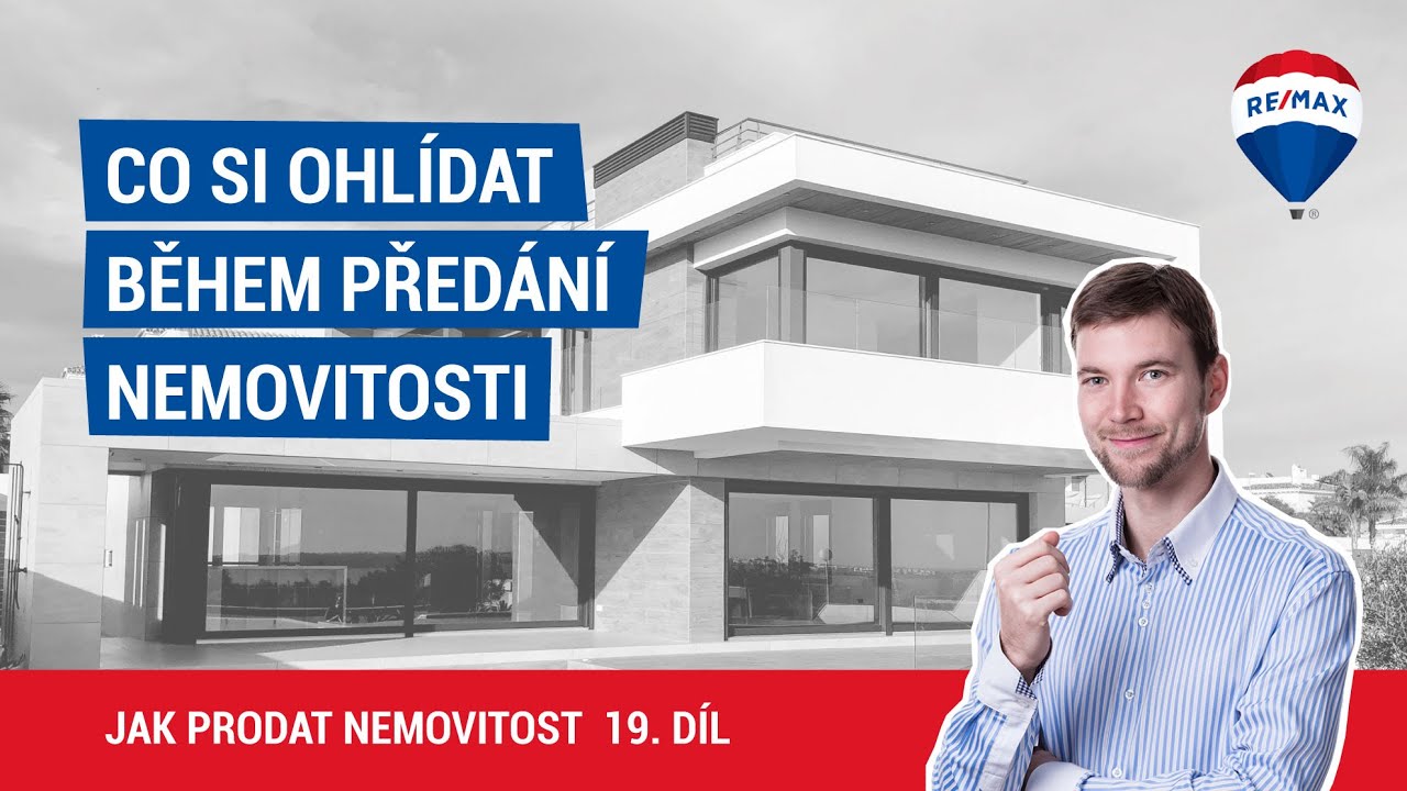 Jak prodat nemovitost 19. d&iacute;l - Co si ohl&iacute;dat během před&aacute;n&iacute; nemovitosti
