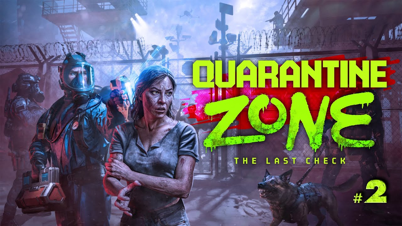 Quarantine Zone : The last check #2 Campaña Dias 6 - 10