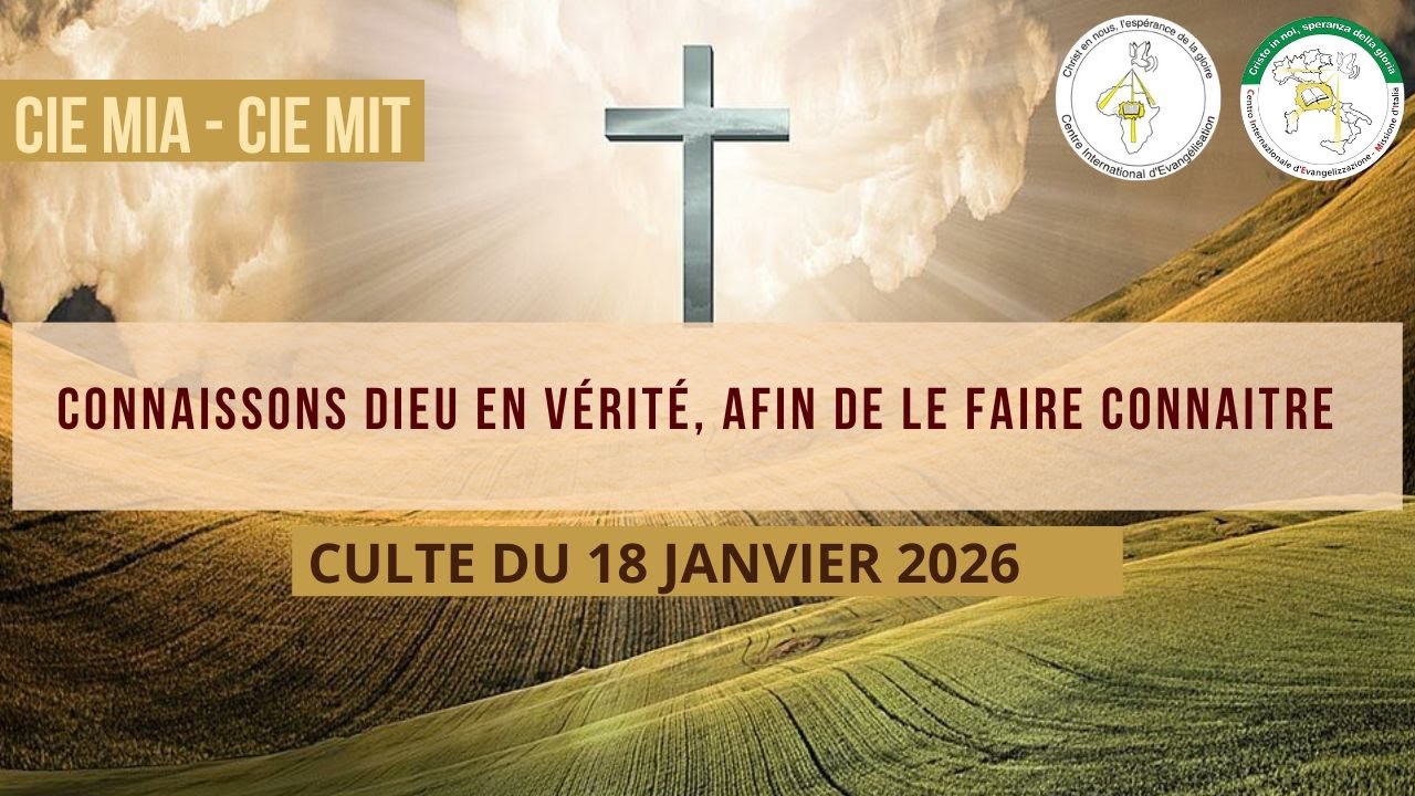Connaissons Dieu en Vérité, afin de le faire Connaitre