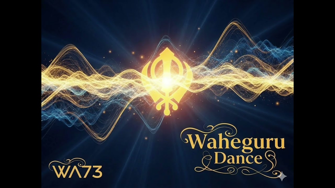 Waheguru Dance