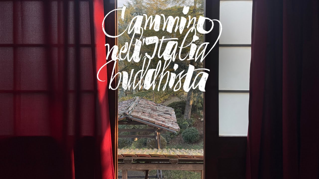 Cammino nell'Italia buddhista | 2ª tappa