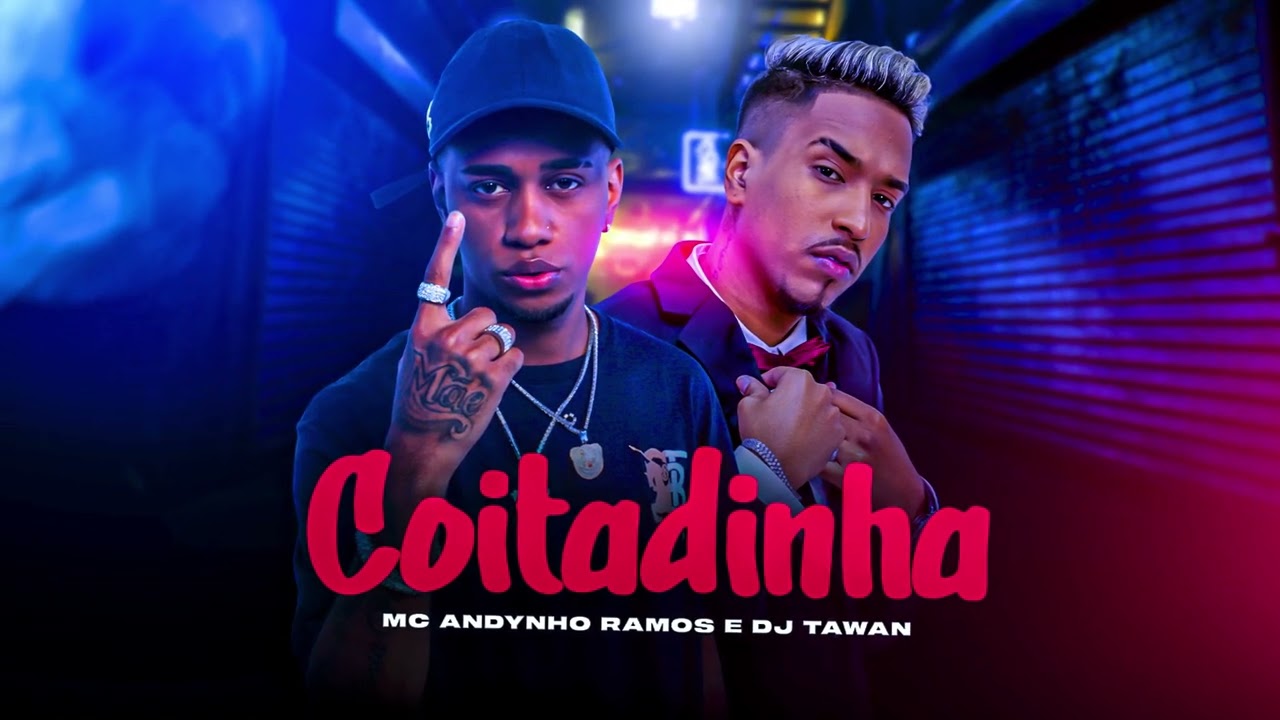 Coitadinha - Mc Andynho Ramos prod. DJ Tawan (&Aacute;udio oficial)