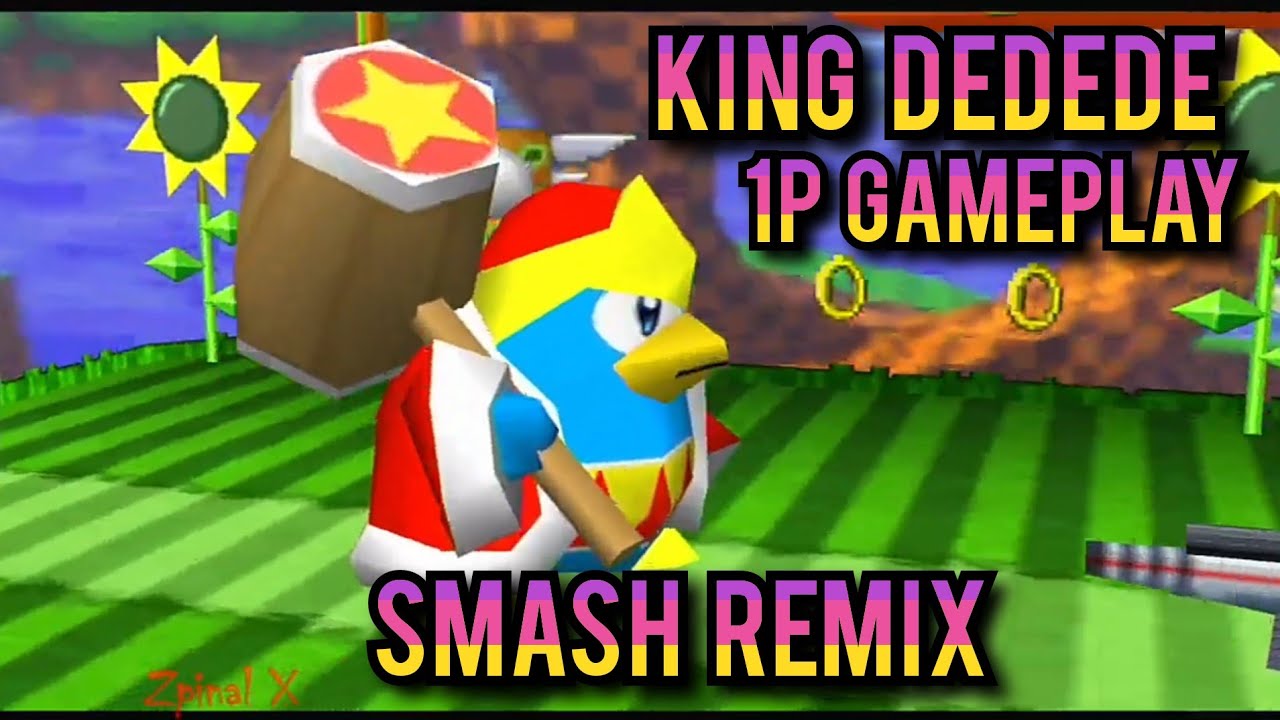 SMASH REMIX - KING DEDEDE 1P REMIX GAMEPLAY - HD
