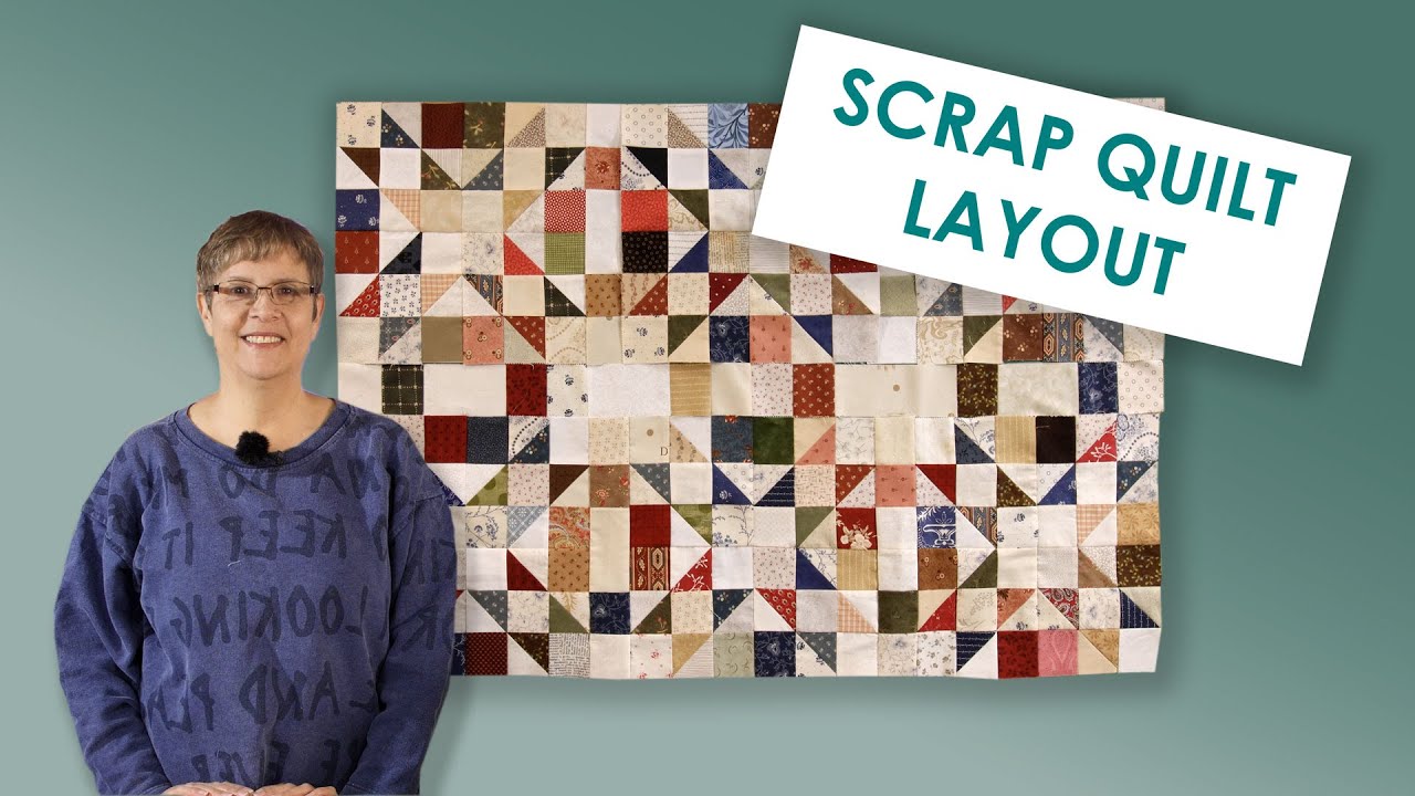 Scrap Quilt Layout Ideas
