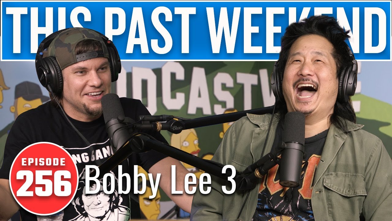 Bobby Lee 3 | This Past Weekend w/ Theo Von #256